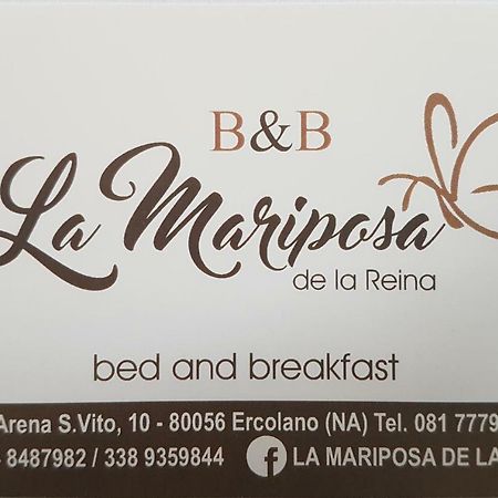 La Mariposa De La Reina Bed & Breakfast Ercolano Exterior photo